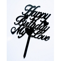 Happy Birthday My Love Cake Topper
